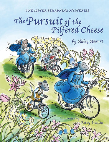 The Pursuit of the Pilfered Cheese - Stewart, Haley (Hardcover)