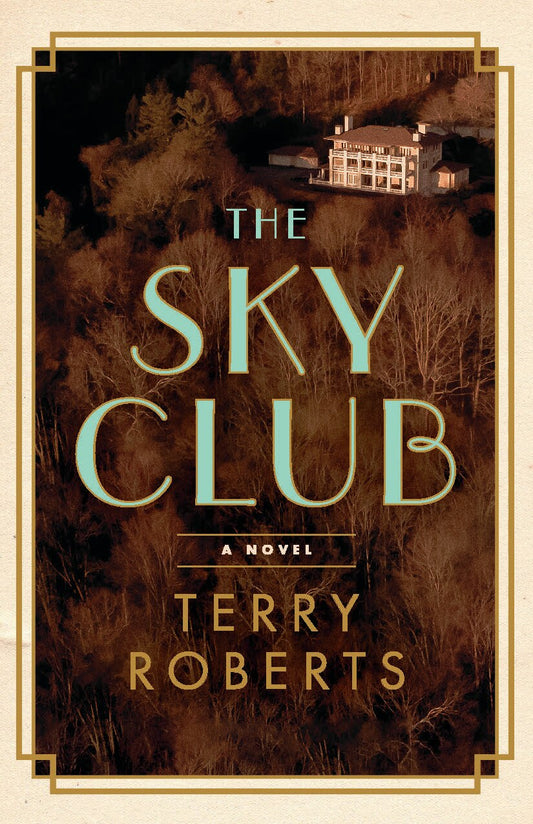 The Sky Club - Roberts, Terry (Paperback)-Fiction - General-9781684428526-BookBizCanada