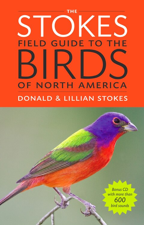 The Stokes Field Guide to the Birds of North America [With CD (Audio)] - Stokes, Donald (Paperback)-Animals-9780316010504-BookBizCanada