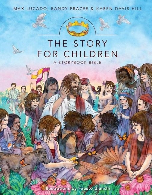 The Story for Children: A Storybook Bible - Lucado, Max (Hardcover)-Children's Books/Ages 4-8 Nonfiction-9780310719755-BookBizCanada