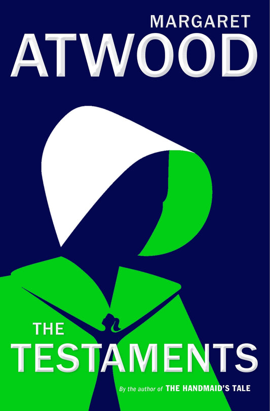 The Testaments: The Sequel to the Handmaid's Tale - Atwood, Margaret (Hardcover)-Fiction - General-9780385543781-BookBizCanada