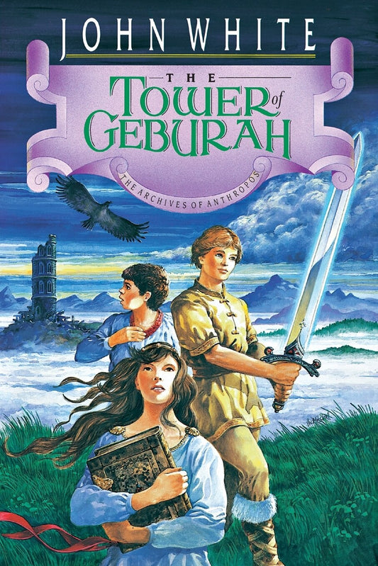 The Tower of Geburah: Volume 3 - White, John (Paperback)-Children's Books/Ages 9-12 Fiction-9780877845607-BookBizCanada