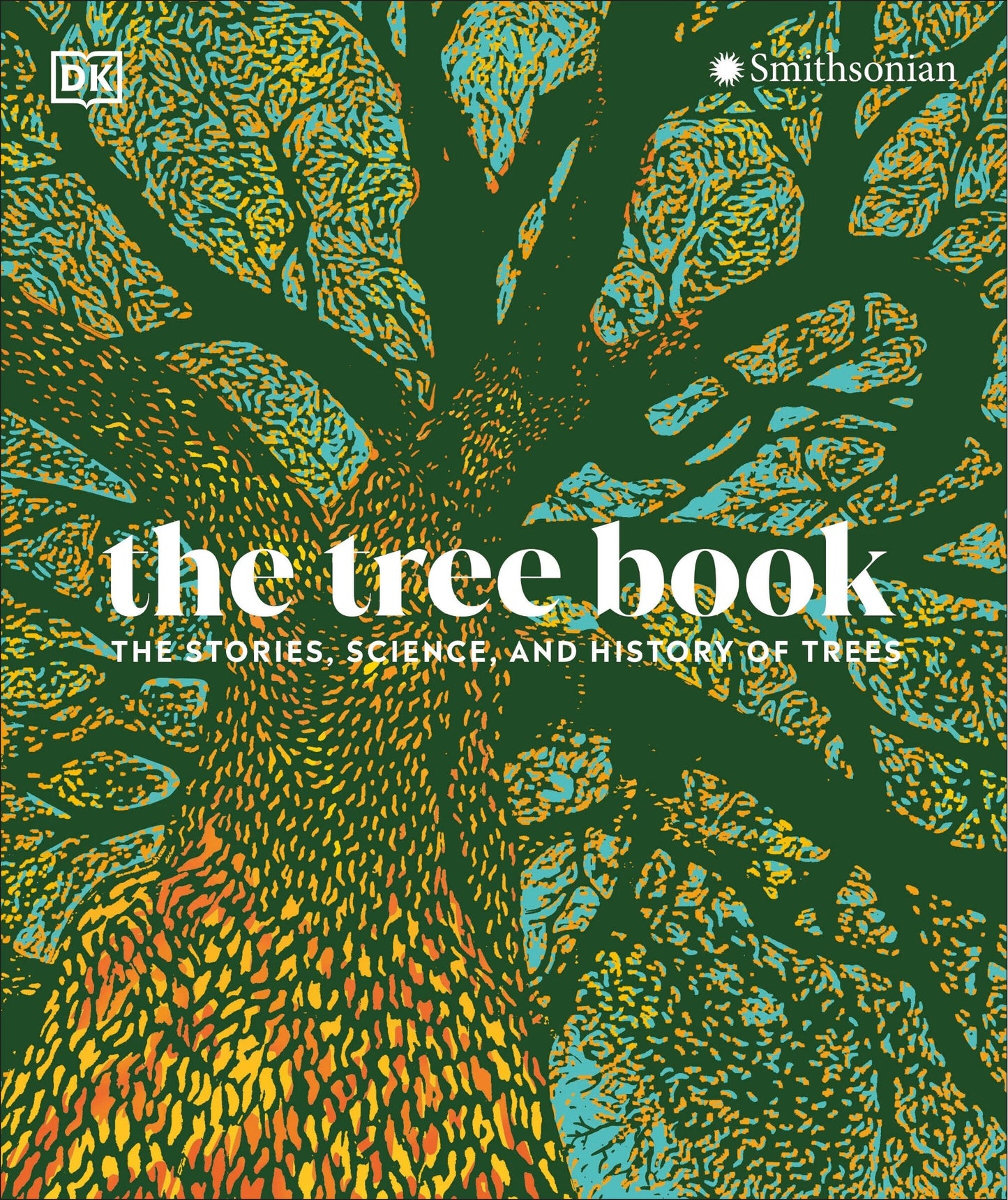 The Tree Book: The Stories, Science, and History of Trees - Dk (Hardcover)-Nature-9780744027464-BookBizCanada
