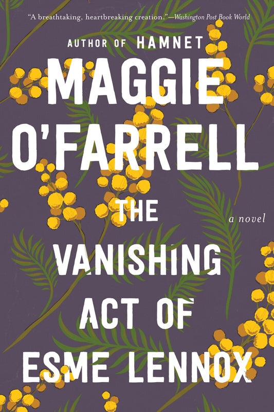 The Vanishing Act of Esme Lennox - O'Farrell, Maggie (Paperback)-Fiction - Historical-9780156033671-BookBizCanada