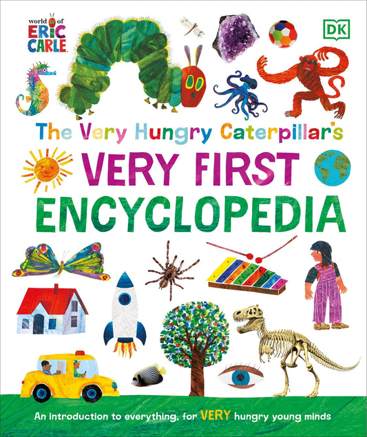 The Very Hungry Caterpillar's Very First Encyclopedia - Dk (Hardcover)-Children's Books/Ages 4-8 Nonfiction-9780744065237-BookBizCanada