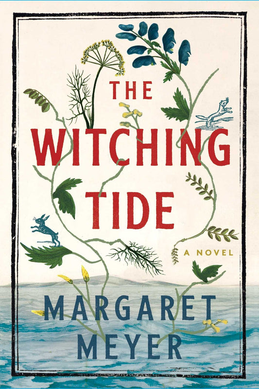 The Witching Tide - Meyer, Margaret (Hardcover)-Fiction - General-9781668011362-BookBizCanada