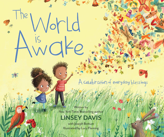 The World Is Awake: A Celebration of Everyday Blessings - Davis, Linsey (Hardcover)-Children's Books/Ages 4-8 Fiction-9780310762034-BookBizCanada