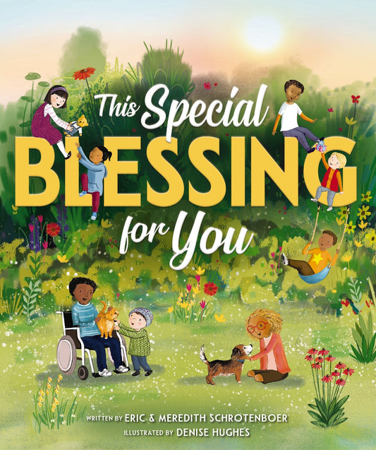 This Special Blessing for You - Schrotenboer, Eric (Hardcover)-Children's Books/Ages 4-8 Fiction-9780310154761-BookBizCanada