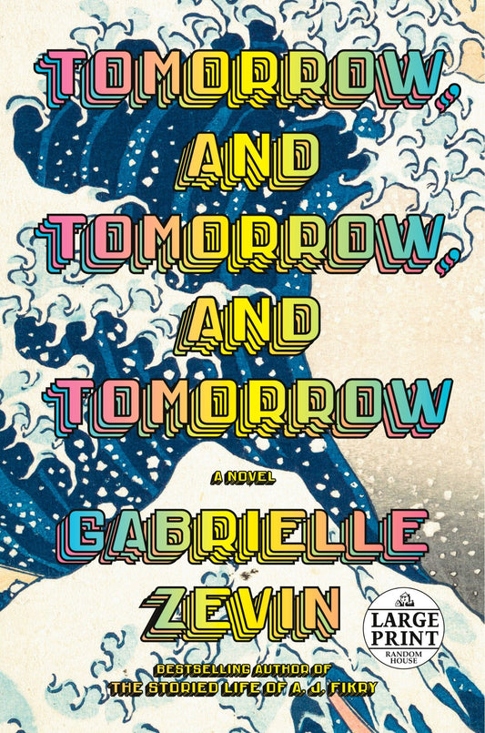 Tomorrow, and Tomorrow, and Tomorrow - Zevin, Gabrielle (Paperback)-Fiction - General-9780593607831-BookBizCanada