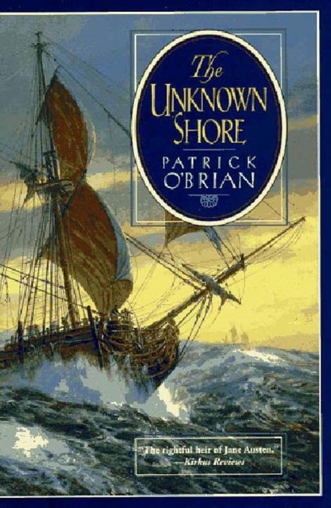 Unknown Shore - O'Brian, Patrick (Paperback)-Fiction - Historical-9780393315387-BookBizCanada