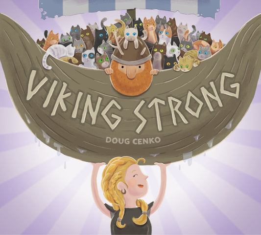 Viking Strong - Cenko, Doug (Hardcover)-Children's Books/Ages 4-8 Fiction-9780593202326-BookBizCanada