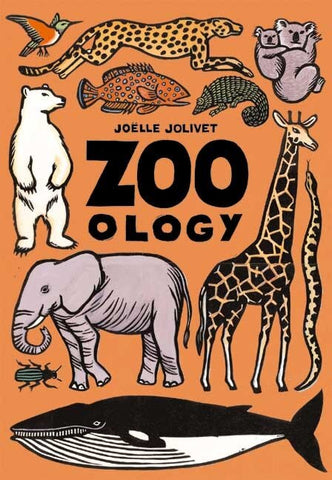 Zoo-Ology - Jolivet, Joelle (Hardcover)